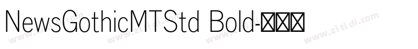 NewsGothicMTStd Bold字体转换